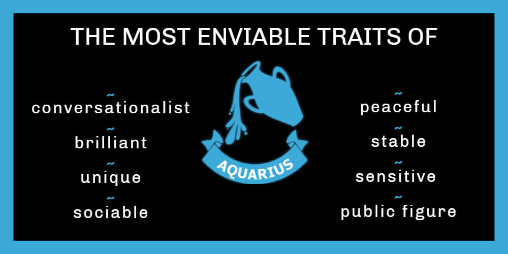 The most enviable traits of Aquarius