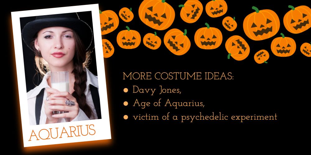 Halloween Costume Ideas for Aquarius