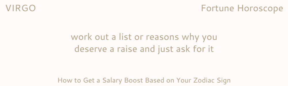 How to ask for a raise Virgo