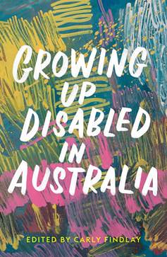 Growing up Disabled in Australia Book