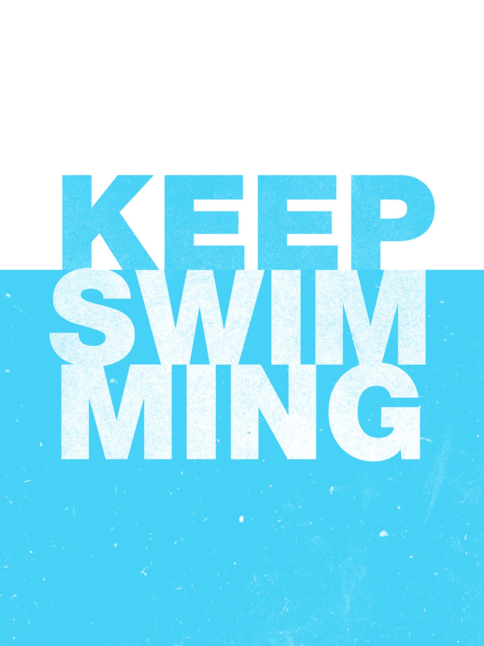 Keep Swimming Poster