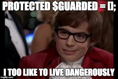 I, too, like to live dangerously