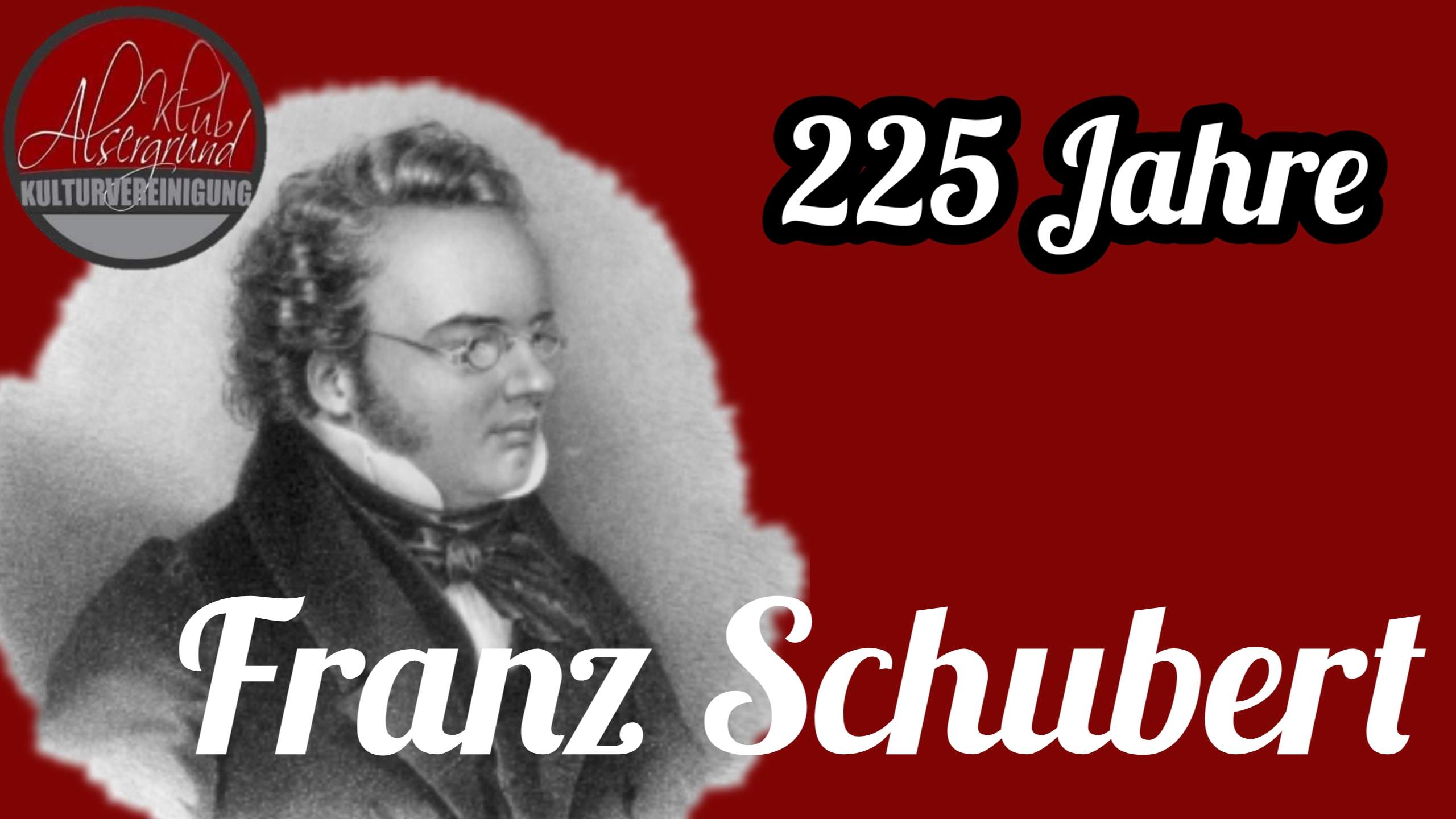 Franz Schubert Geburtstag - 225 Jahre
