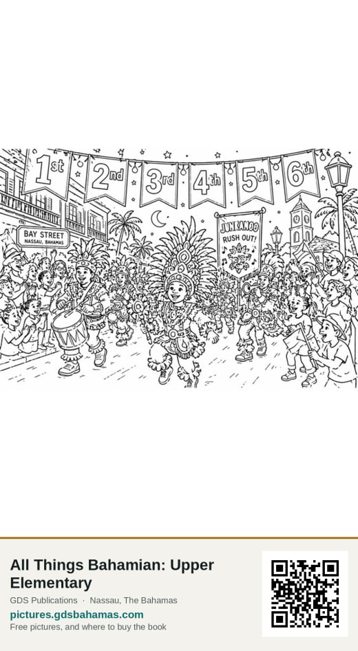 A colouring page: a Junkanoo rush out on Bay Street, Nassau, with drummers and a feathered costume.