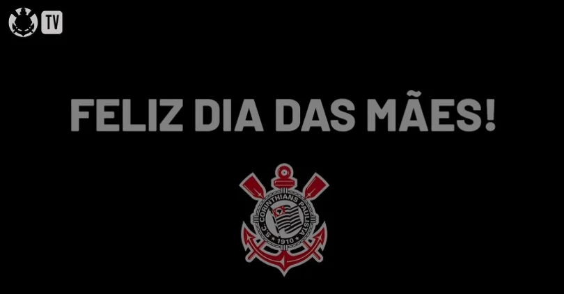 Corinthians publica homenagem de atletas e torcedores no Dia das Mães