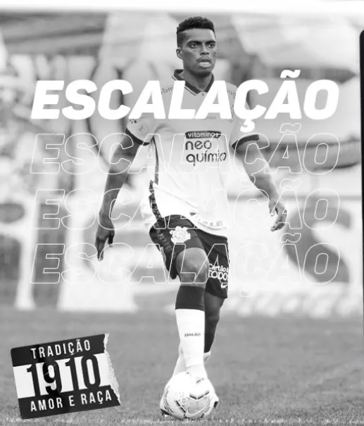 TIMÃO ESCALADO! VEJA A ESCALAÇÃO DO CORINTHIANS