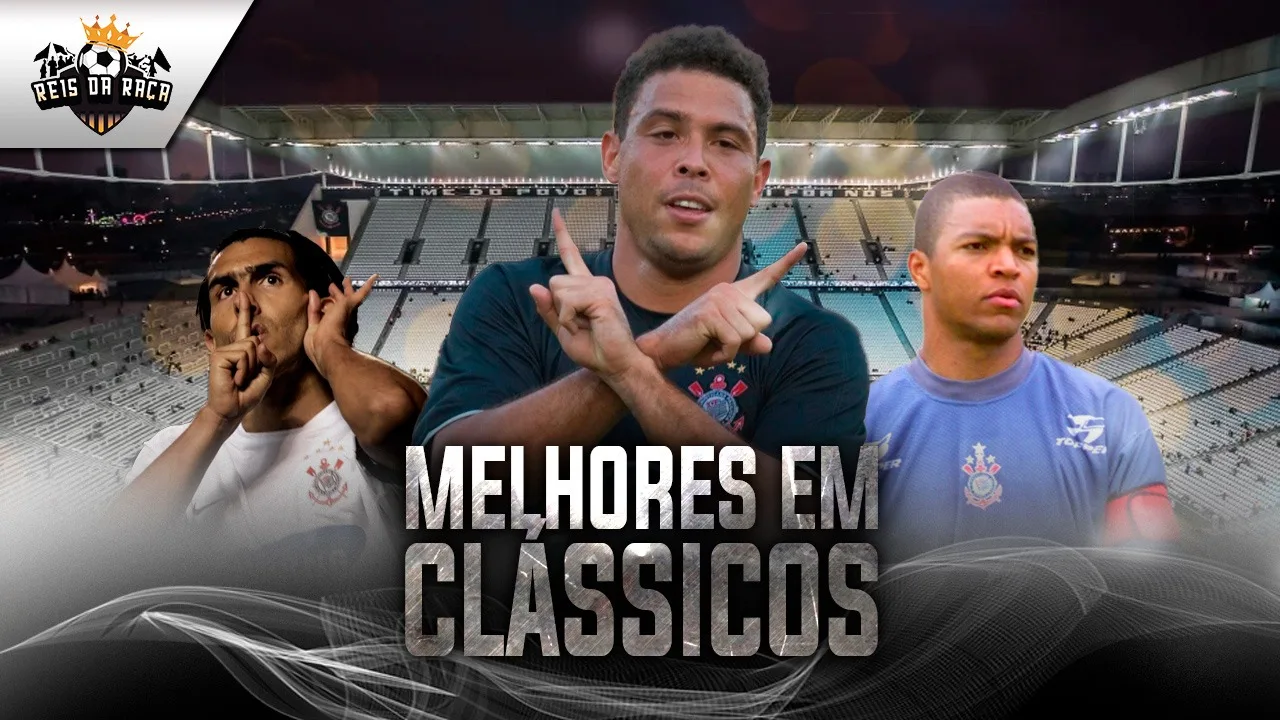 Os melhores jogadores do Corinthians em clássicos