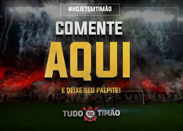 COMENTE AQUI, deixe seu palpite para Corinthians x Chapecoense