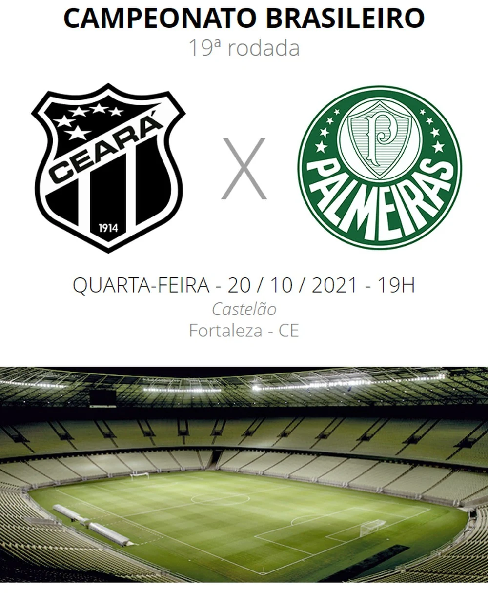 Saiba tudo sobre a partida de hoje entre Ceará x Palmeiras