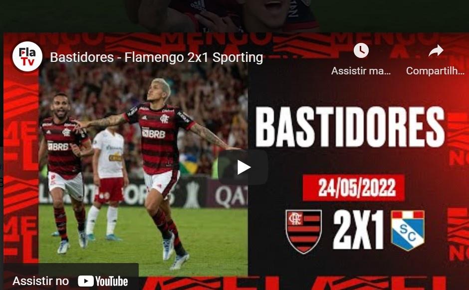 Flatv: Bastidores - Flamengo 2x1 Sporting