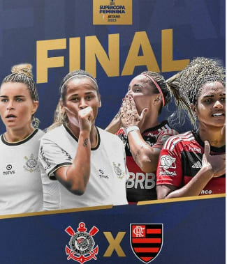 Corinthians e Flamengo disputam título da Supercopa Feminina