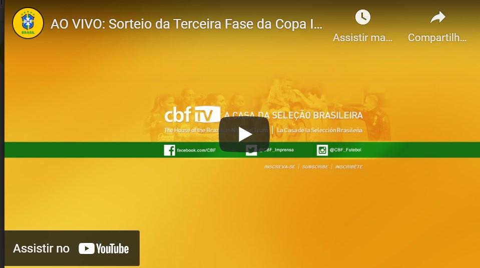 AO VIVO: Sorteio da Terceira Fase da Copa Intelbras do Brasil 2022