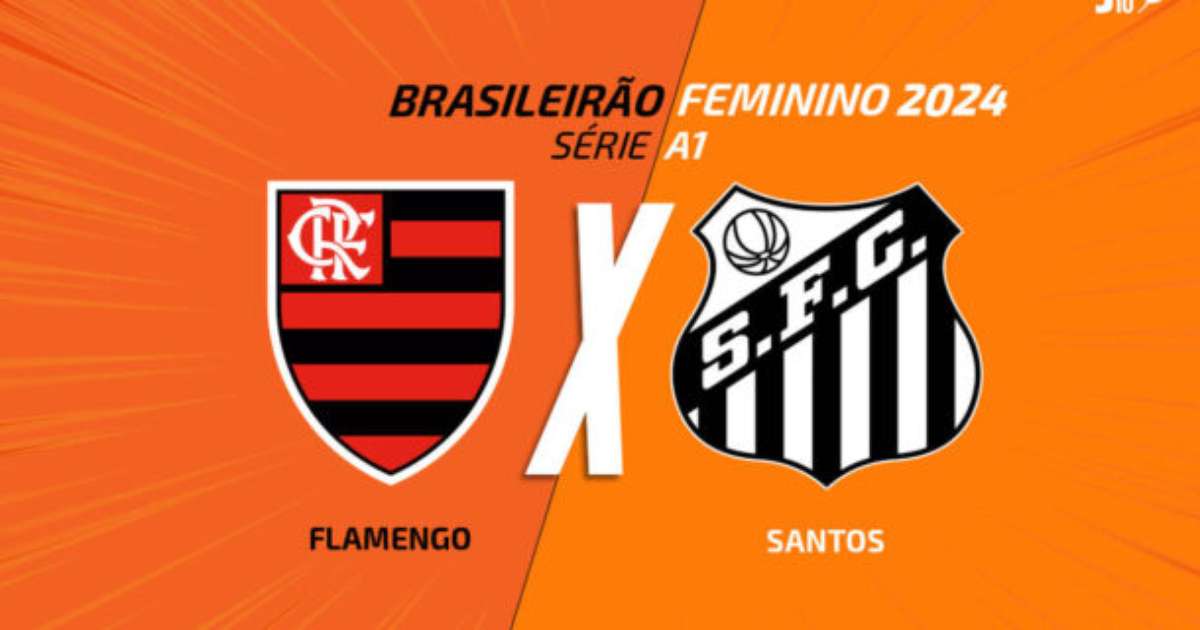 Flamengo x Santos (feminino): transmissão, times e arbitragem da partida