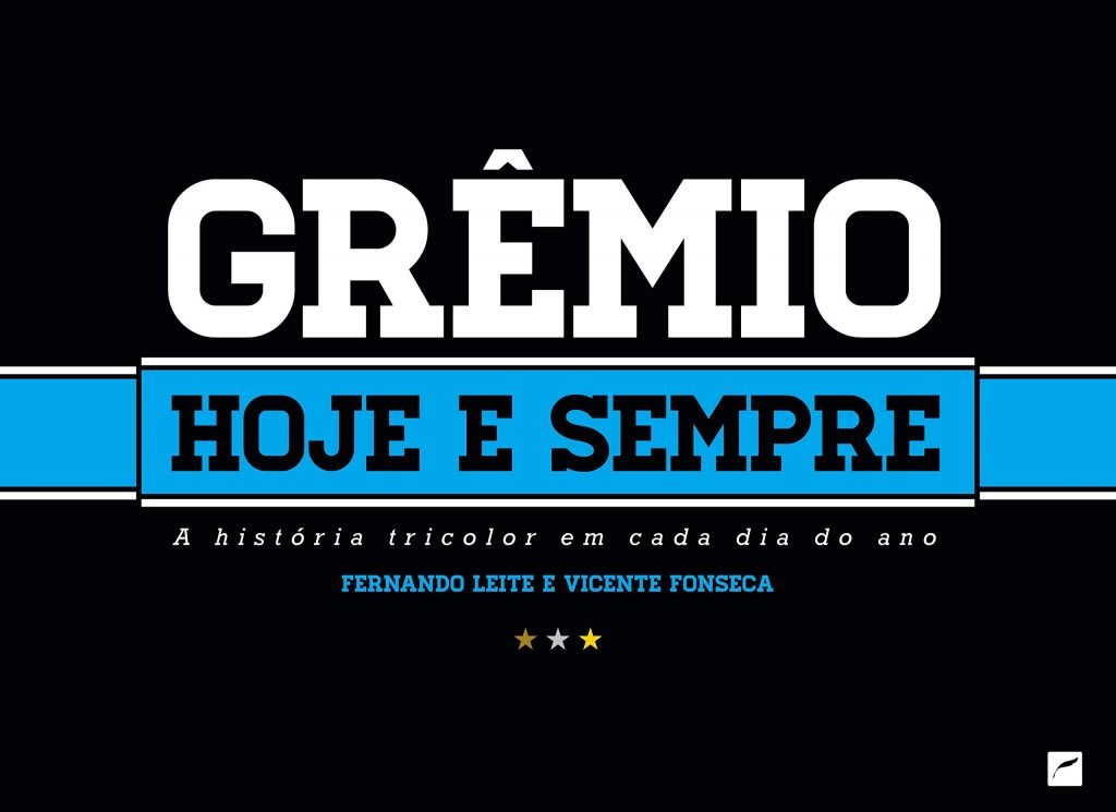 Confira 5 livros sobre o Grêmio que o torcedor precisa conhecer