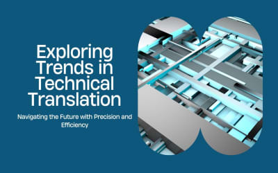 Exploring Trends in Technical Translation