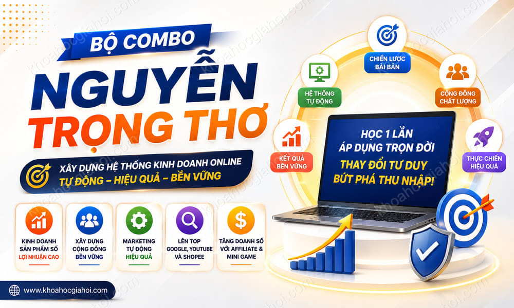 Bộ Combo Khóa Học Nguyễn Trọng Thơ