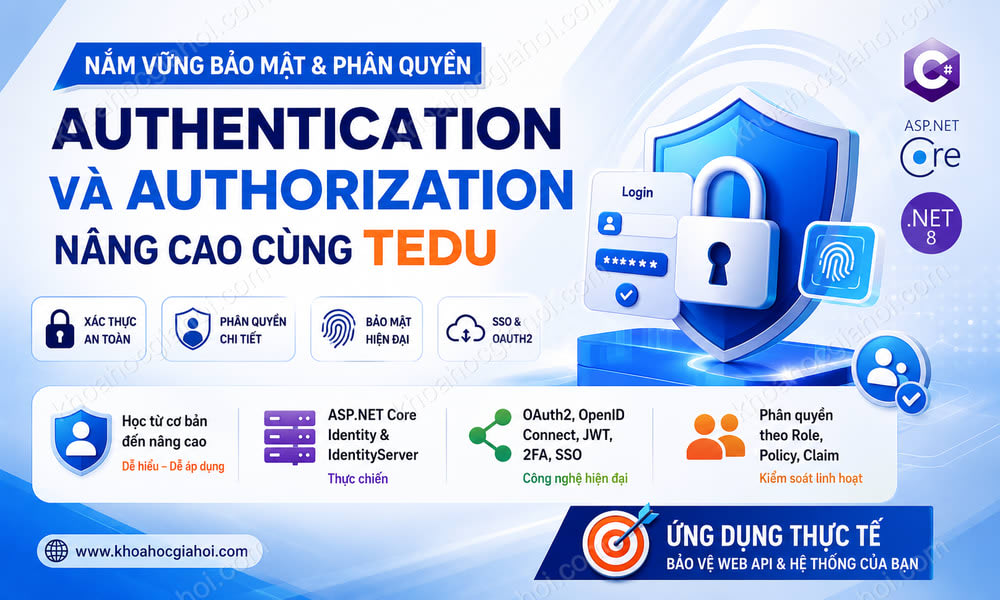 Khóa Học Authentication Và Authorization Nâng Cao Cùng Tedu