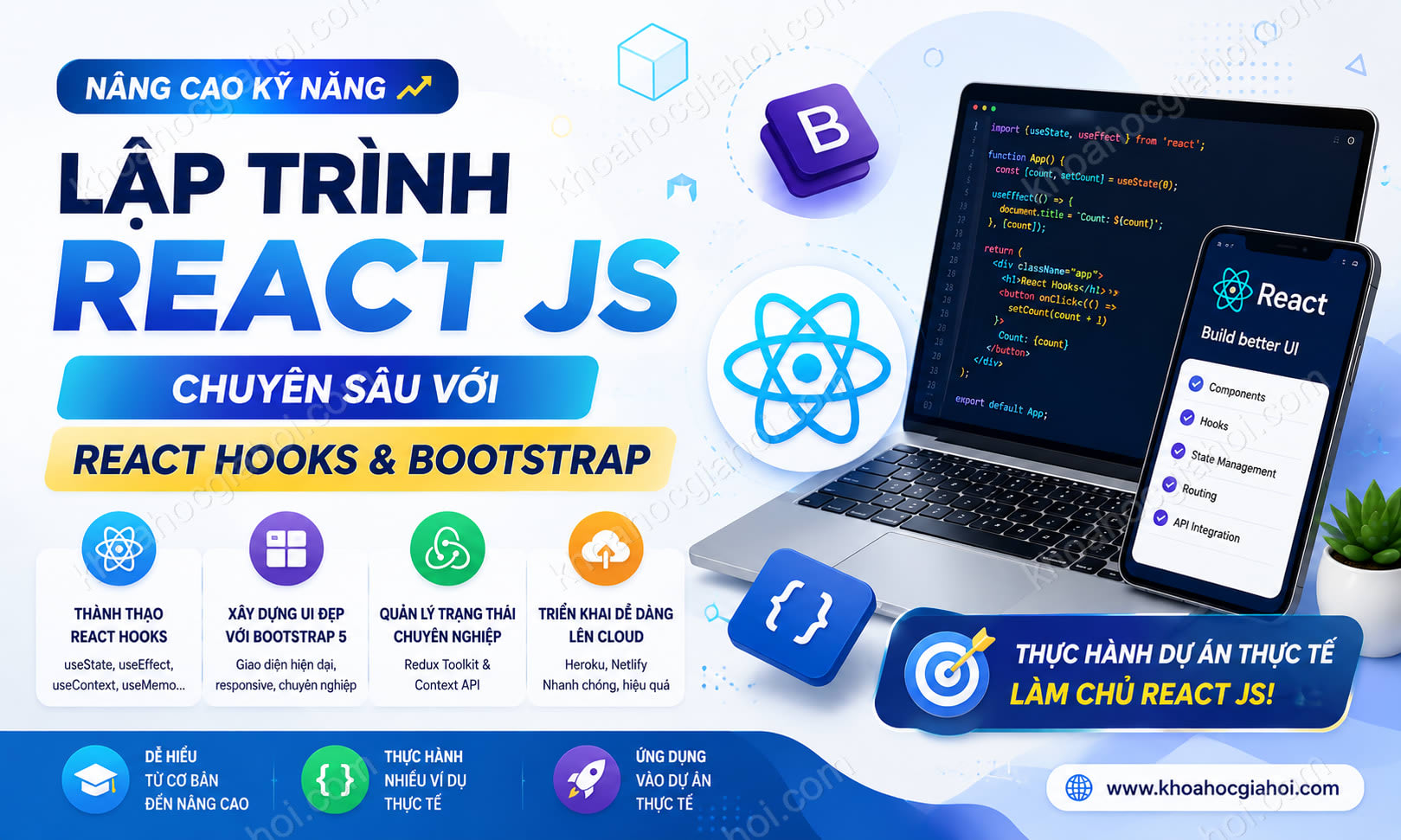Khóa Học Lập Trình React Js Chuyên Sâu Với React Hooks And Bootstrap