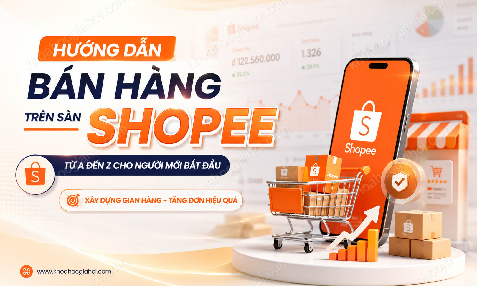 Khóa Học Hướng Dẫn Bán Hàng Trên Sàn Shopee Từ A Đến Z Cho Người Mới Bắt Đầu – Linh Việt Vũ Khóa Học Hướng Dẫn Bán Hàng Trên Sàn Shopee Từ A Đến Z Cho Người Mới Bắt Đầu – Linh Việt Vũ