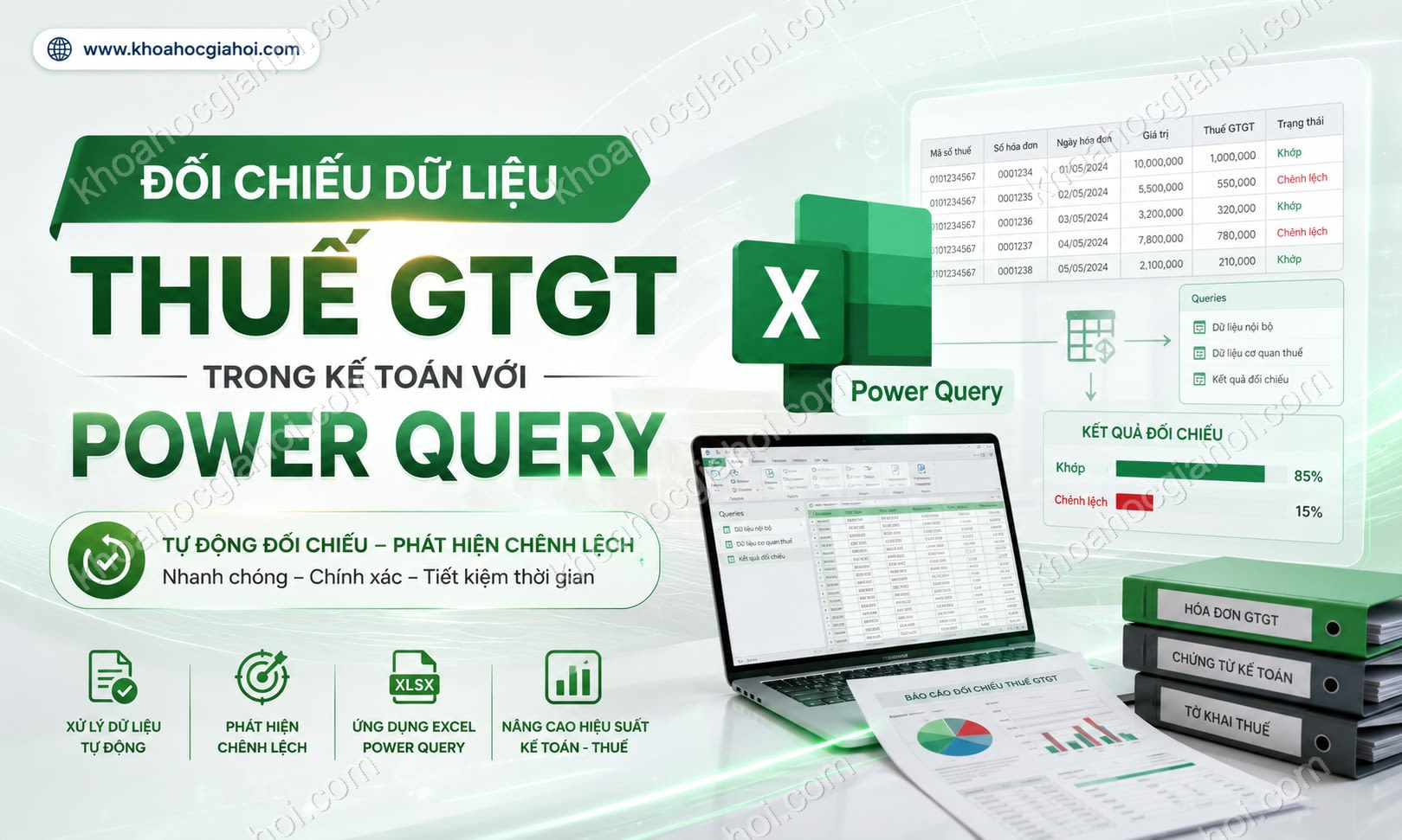 Khóa Học Đối Chiếu Dữ Liệu Thuế Gtgt Trong Kế Toán Với Power Query
