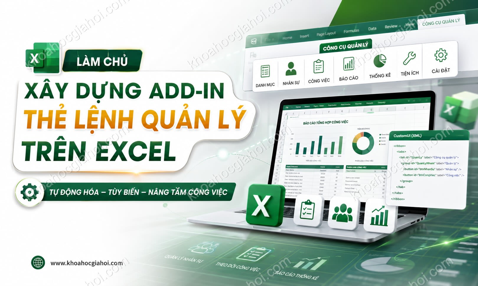 Khóa học Xây dựng add-in, thẻ lệnh quản lý công việc trên Excel Khóa học Xây dựng add-in, thẻ lệnh quản lý công việc trên Excel