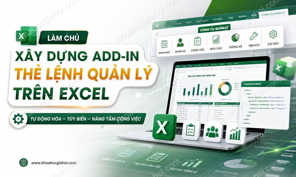 Khóa học Xây dựng add-in, thẻ lệnh quản lý công việc trên Excel