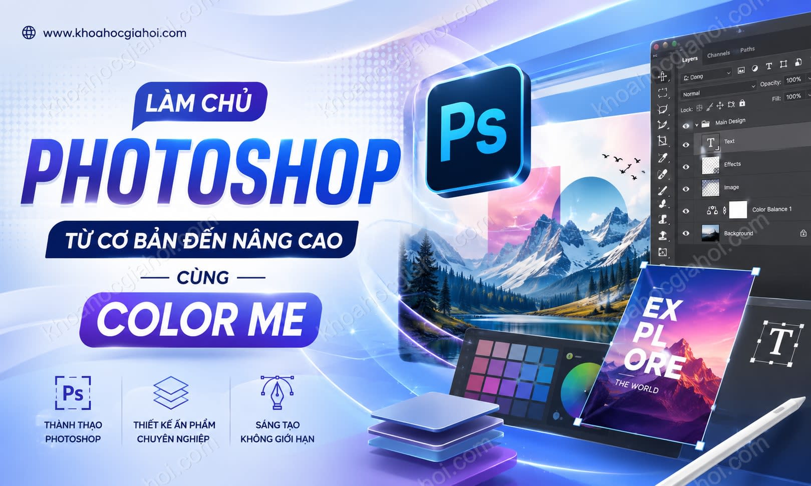 Làm Chủ Adobe Photoshop Từ Cơ Bản Đến Nâng Cao Cùng Color Me