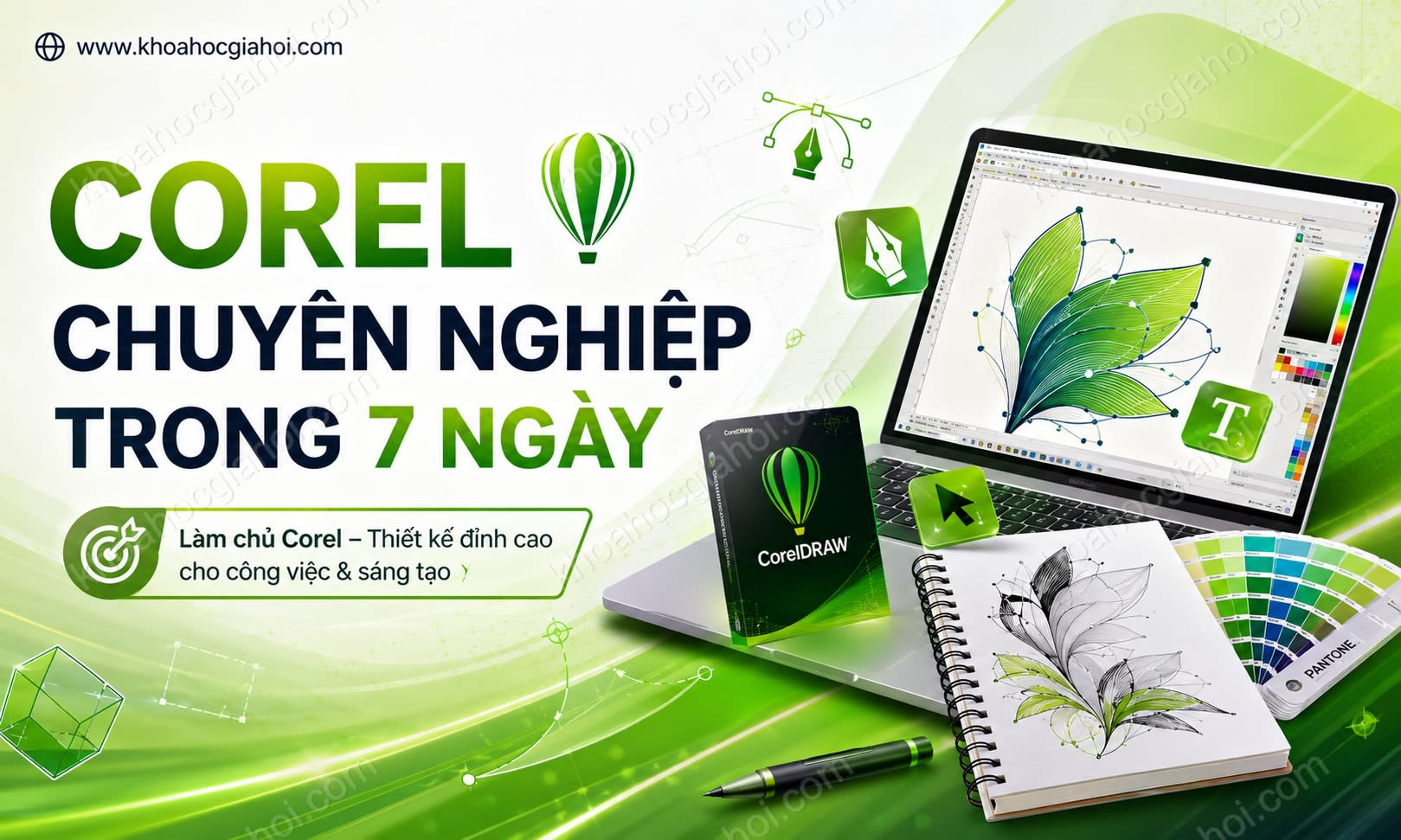 Khóa Học Corel Chuyên Nghiệp Trong 7 Ngày Khóa Học Corel Chuyên Nghiệp Trong 7 Ngày