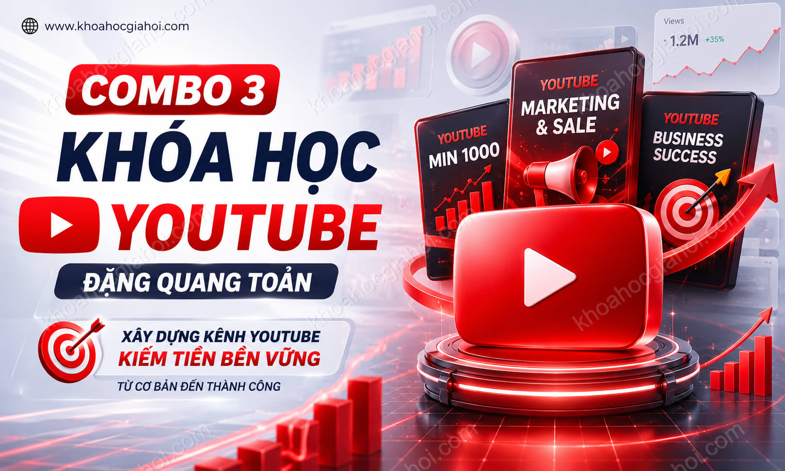 Combo 3 Khóa Học Youtube Đặng Quang Toản