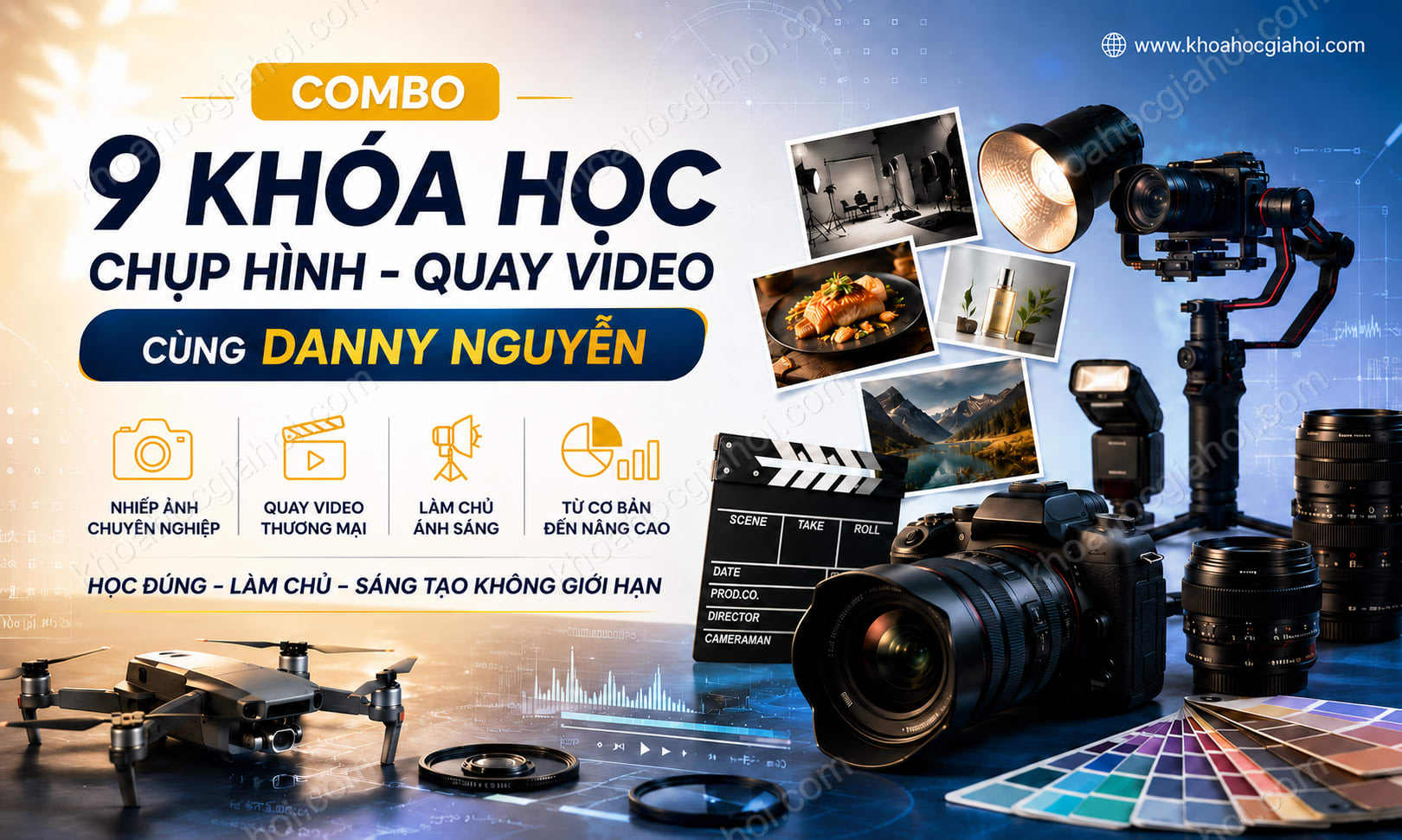 Combo Khóa Học Chụp Hình, Quay Video Cùng Danny Nguyễn