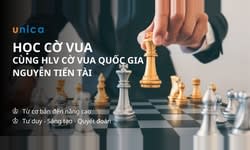 Khóa Học Cờ Vua Từ Cơ Bản Đến Nâng Cao Cùng HLV Cờ Vua Quốc Gia Nguyễn Tiến Tài