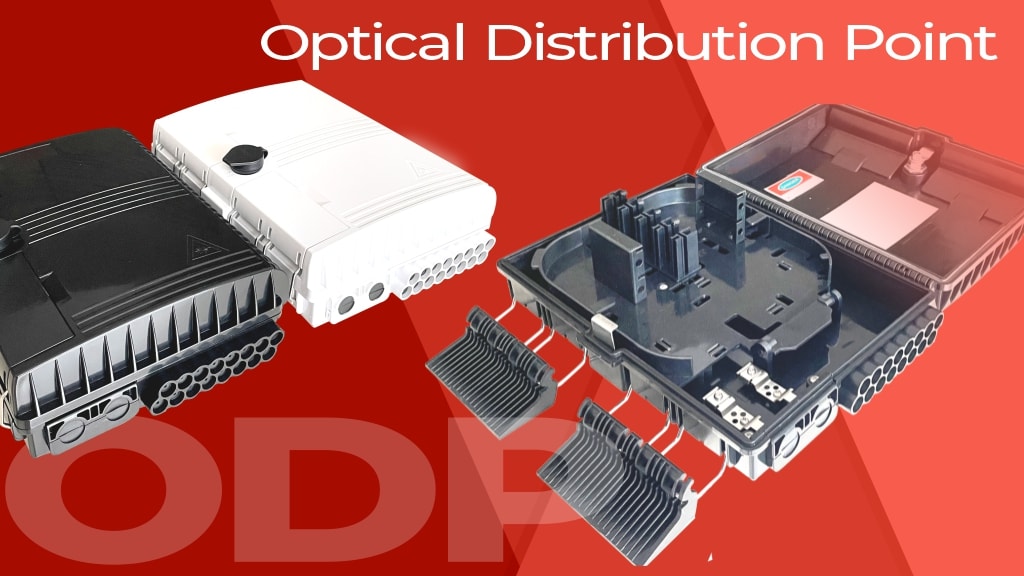 ODP – Optical Distribution Point