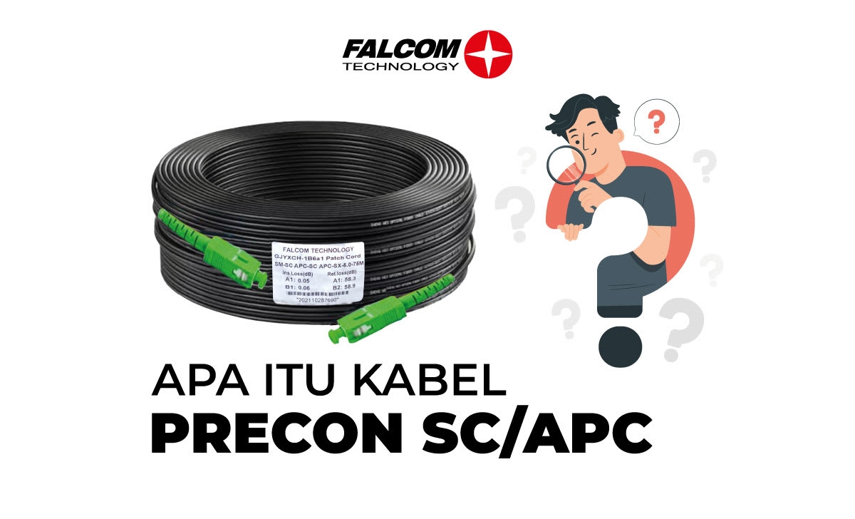Kabel Fiber Optik Precon dan Fungsinya