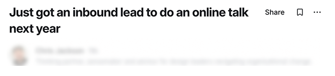 Member post: just got an inbound lead to do an online talk next year.