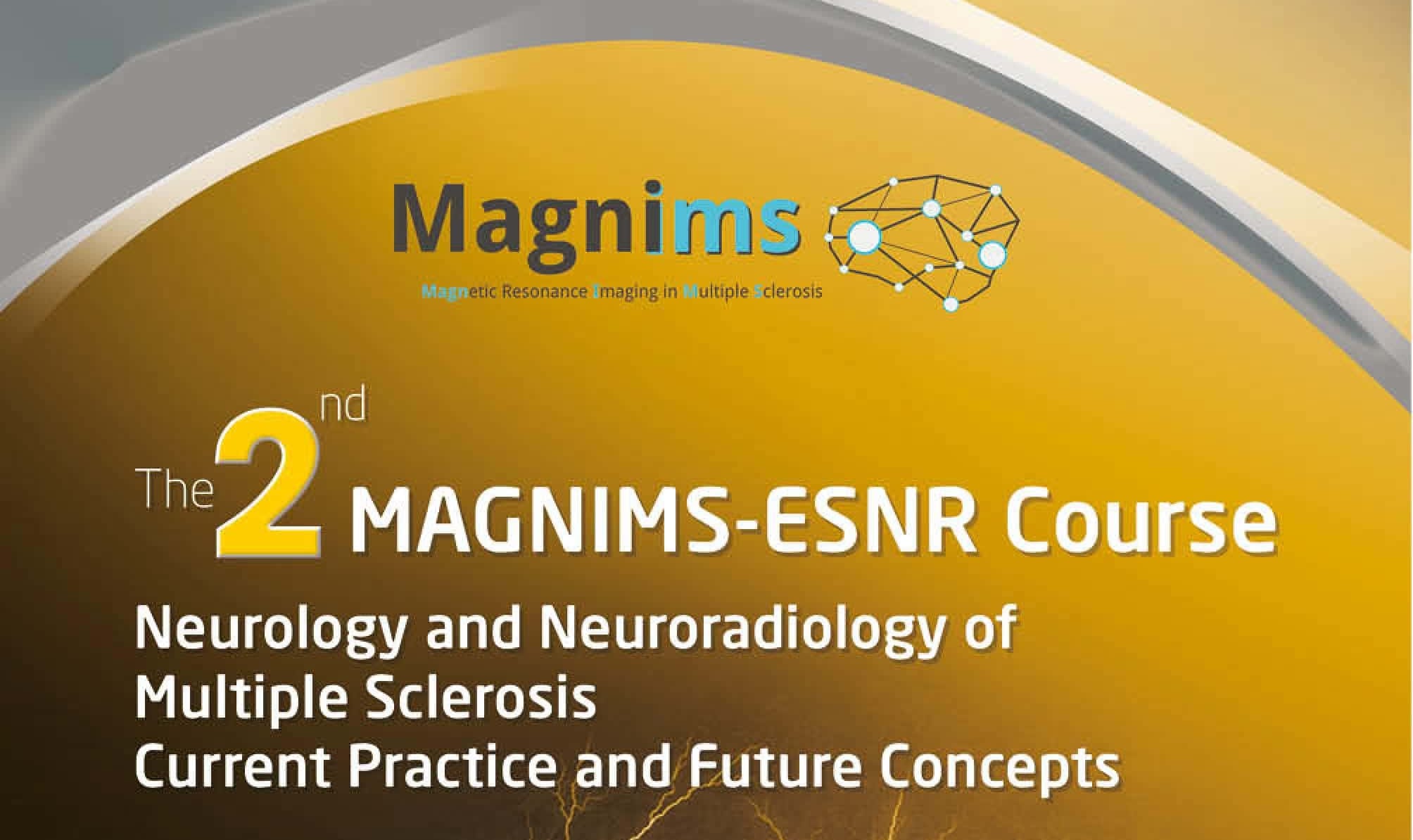 2nd MAGNIMSESNR Course // International League Against Epilepsy