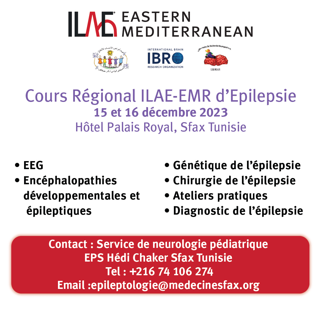 Cours Régional ILAEEMR d'Epilepsie // International League Against