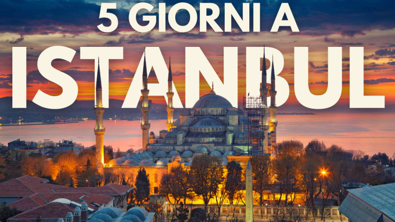 Itinerario per camperisti a Istanbul: 5 Giorni per scoprire la città