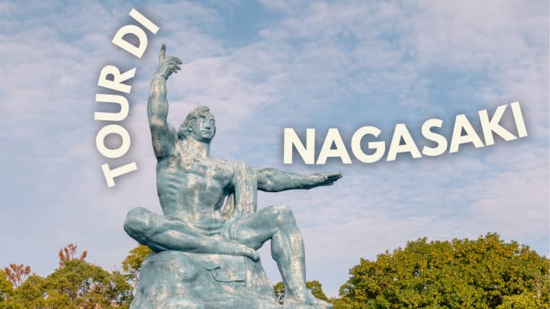 Un giorno a Nagasaki (+ giro extra all’isola fantasma di Hashima)