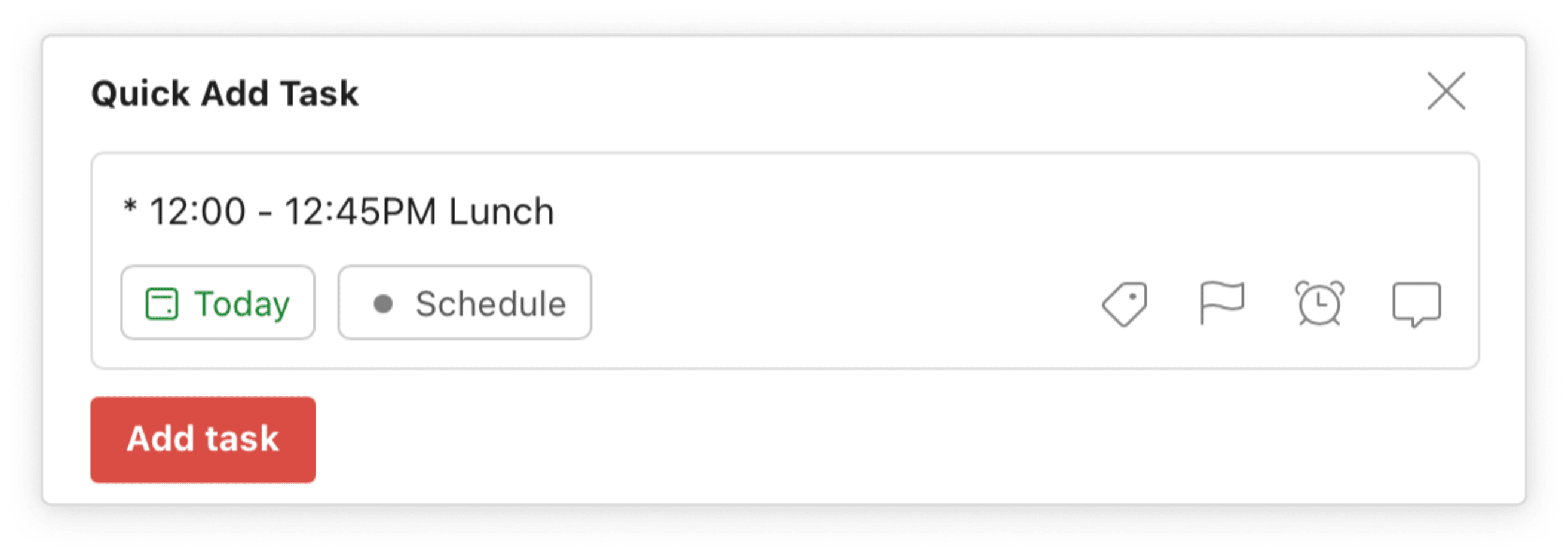 A view of Todoist's quick add feature, with &quot;* 12:00 - 12:45PM Lunch&quot; being typed