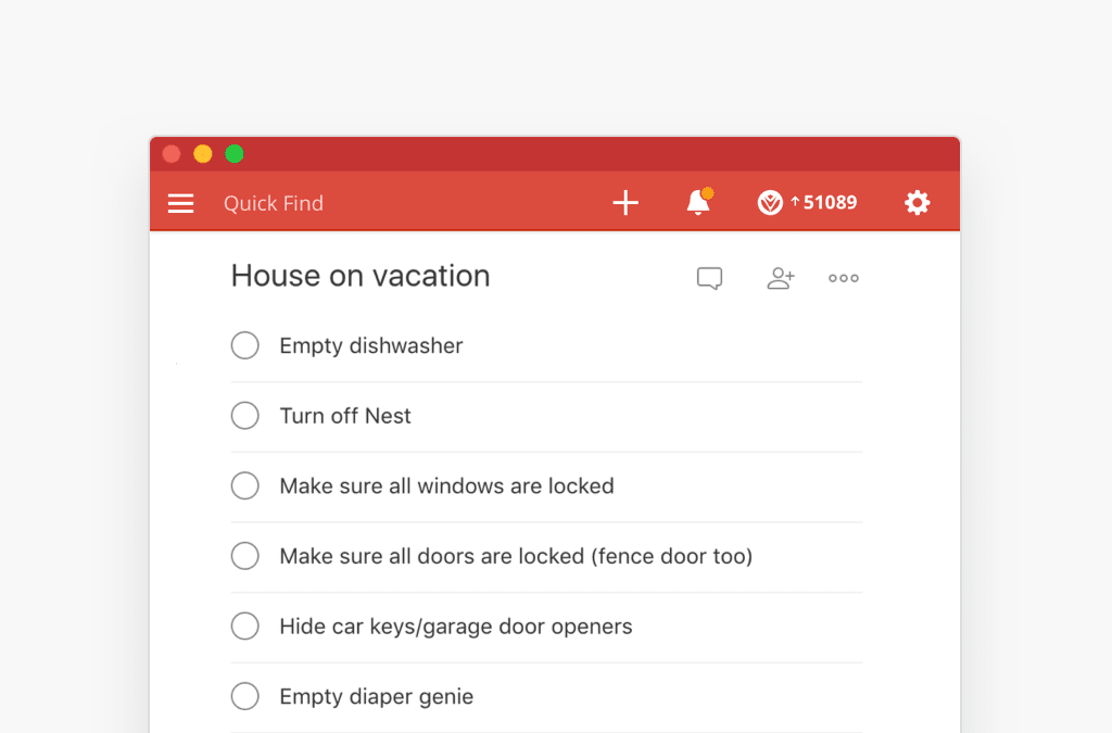 Our Head of Marketing, Brenna, uses a “House on vacation” checklist before leaving town.