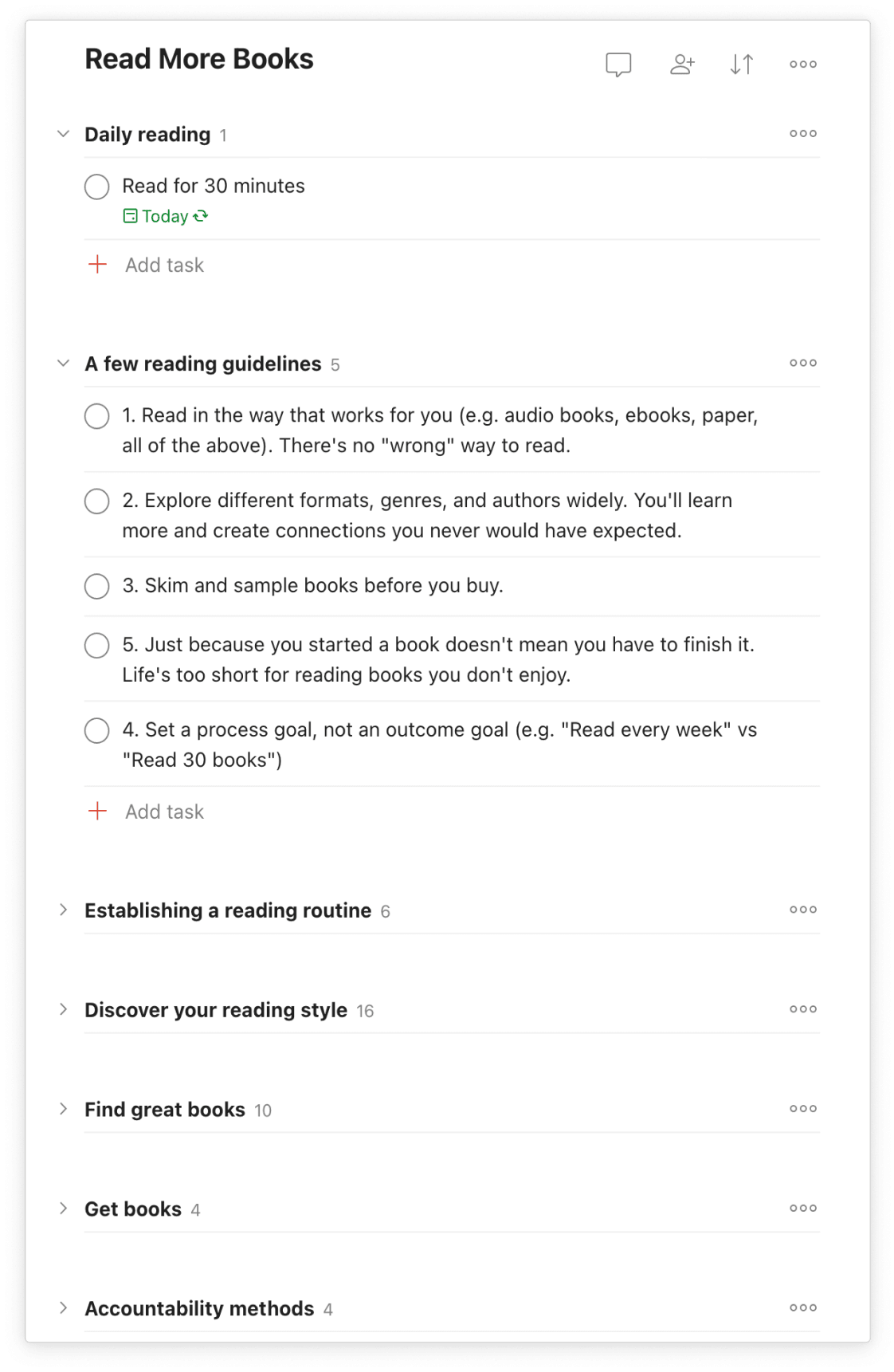 📚 Build a reading habit with the <a href="https://www.todoist.com/templates/read-more-books">Read More Books template for Todoist</a>.