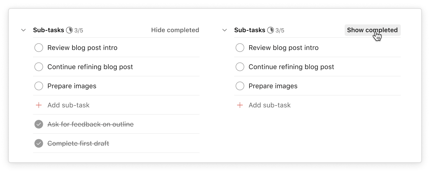 Expanded sub-tasks with completed tasks displayed on the left and hidden on the right, demonstrating the “Hide completed” and “Show completed” buttons.