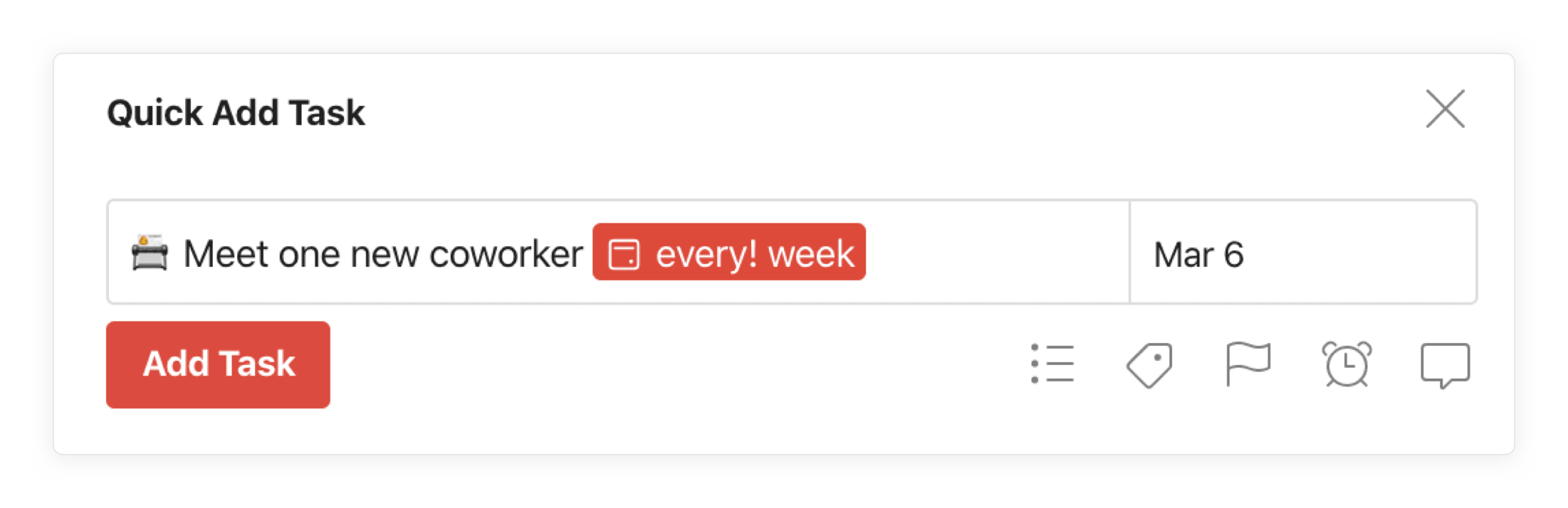 To <a href="https://www.todoist.com/help/articles/introduction-to-dates-and-time-q7VobO">create a recurring task</a>, you can just type “every Friday” or something similar into the task field using natural language, and Todoist does the rest!