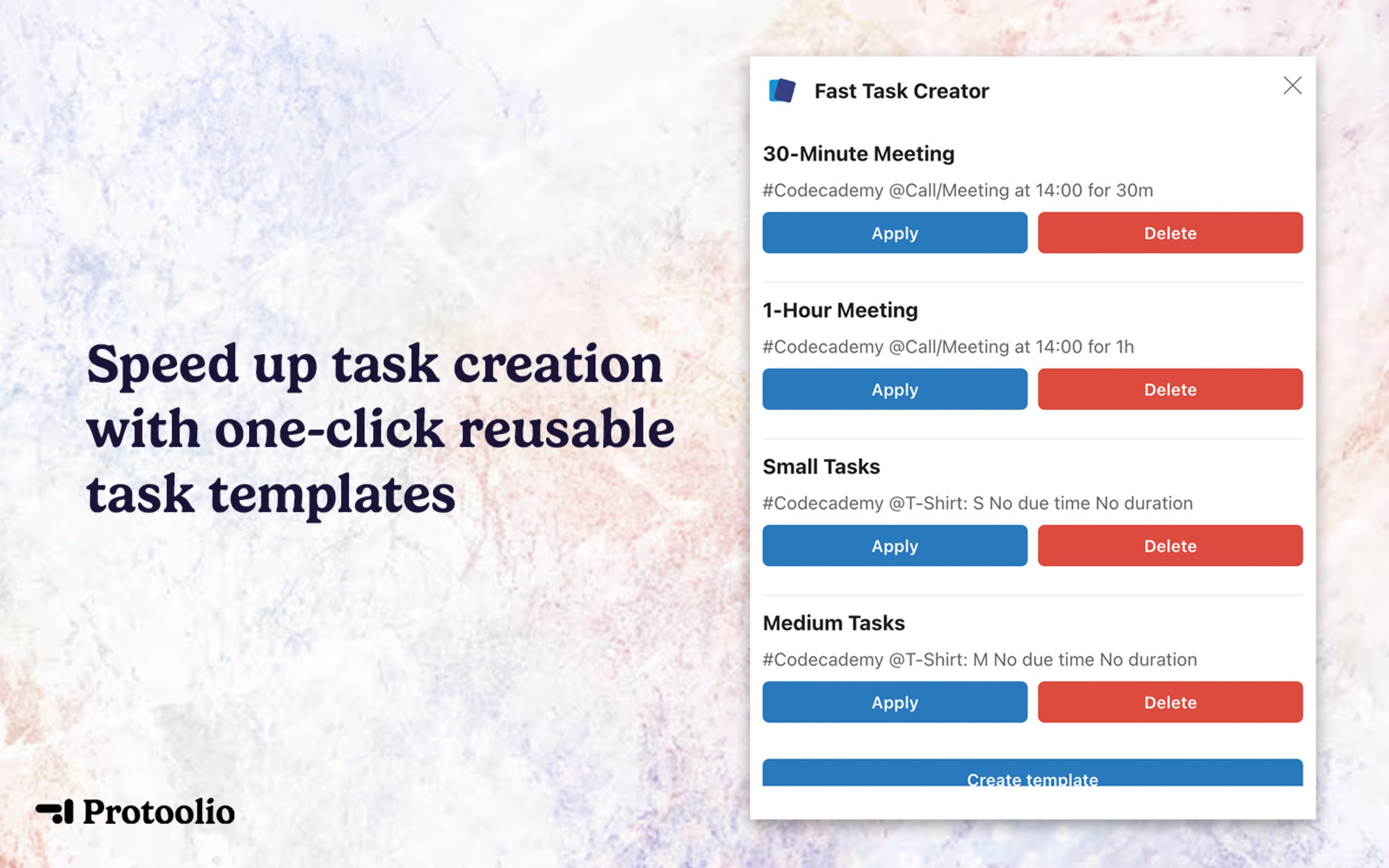 One-click reusable task templates