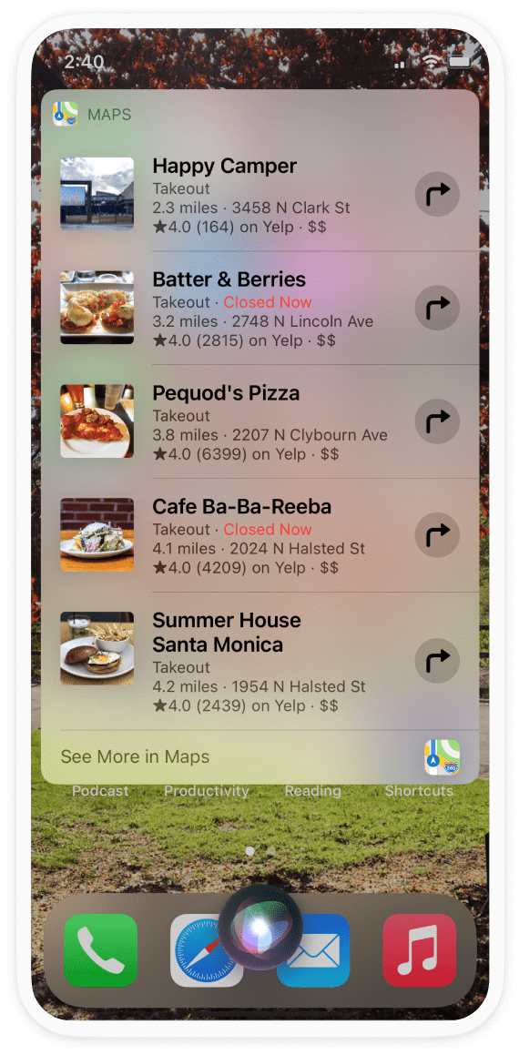 Use Siri to get takeout options if you’re too tired to cook.