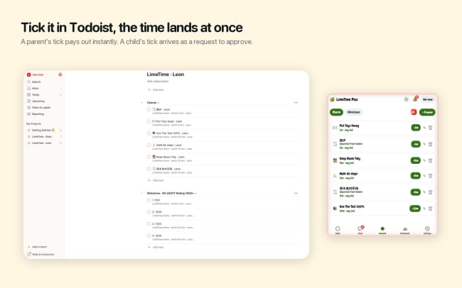 Tick it in Todoist, the time lands at once.