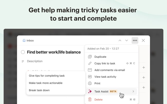 Task Assist - Get help making tasks easier to start and complete