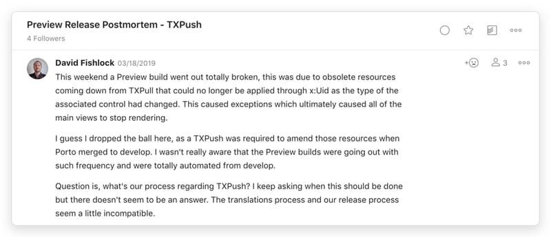 Public post-mortem threads in Twist take the stigma out of making mistakes and reinforce a growth mindset on the team.