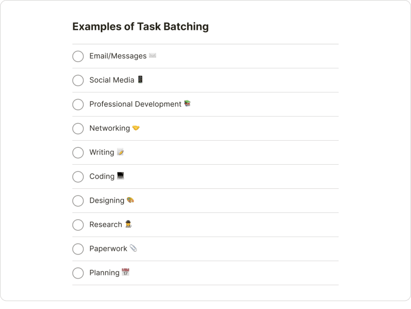 Common task batching examples such as email/messages, social media, networking, and writing