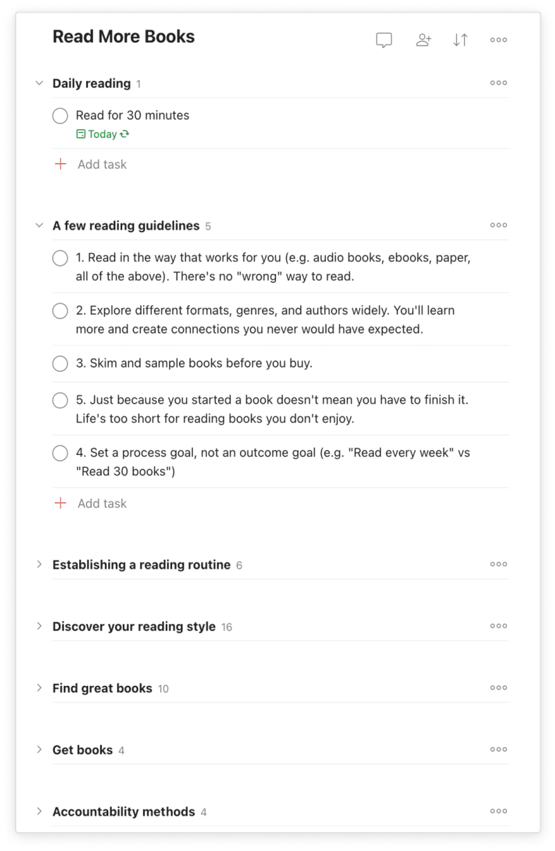 📚 Build a reading habit with the <a href="https://www.todoist.com/templates/read-more-books">Read More Books template for Todoist</a>.